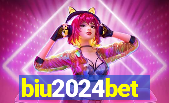 biu2024bet