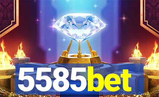 5585bet