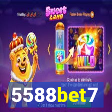 5588bet7