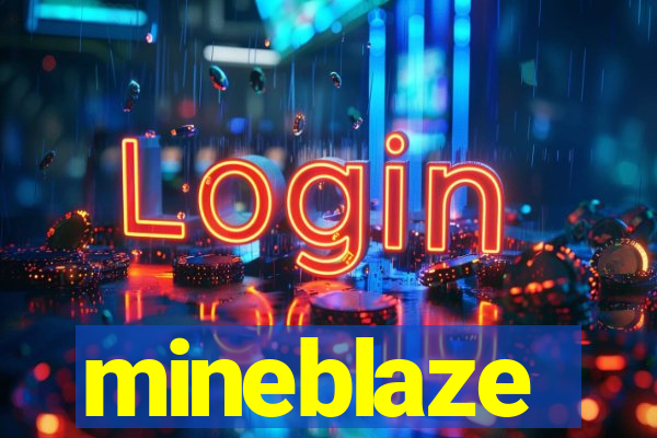 mineblaze