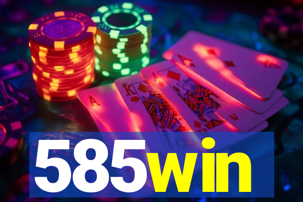 585win