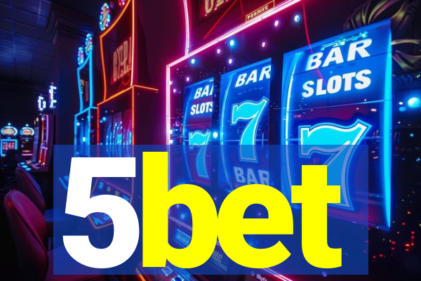 5bet