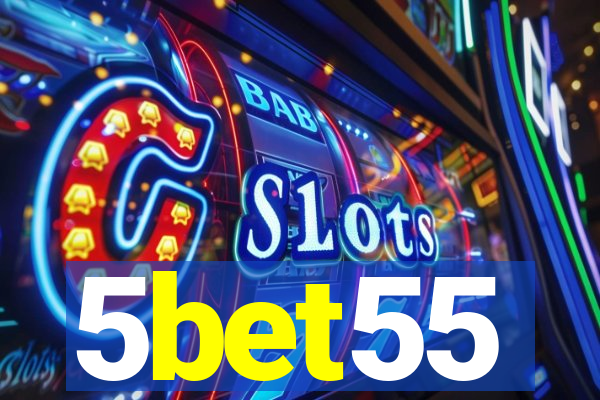 5bet55