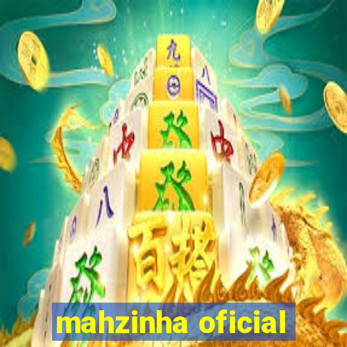 mahzinha oficial