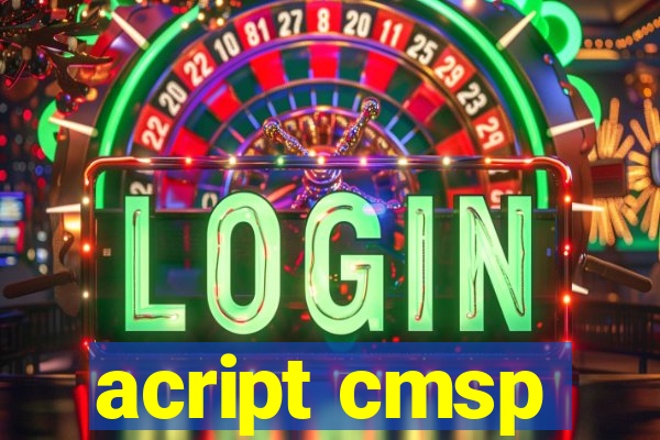 acript cmsp