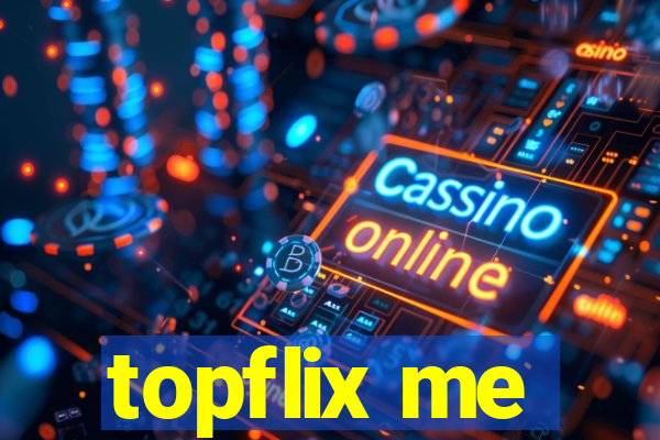 topflix me