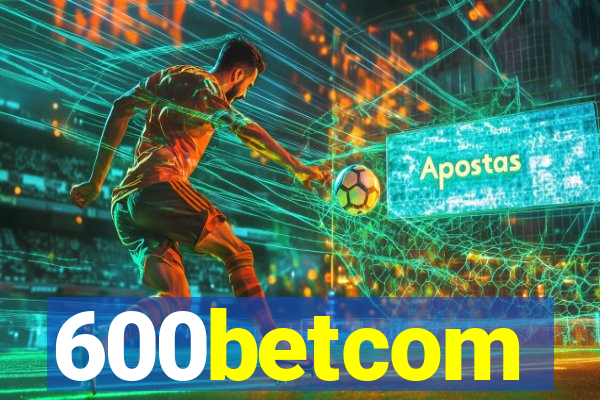 600betcom