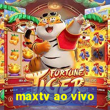 maxtv ao vivo