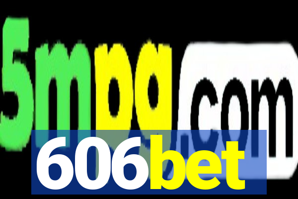 606bet