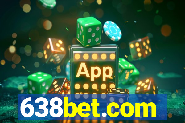 638bet.com