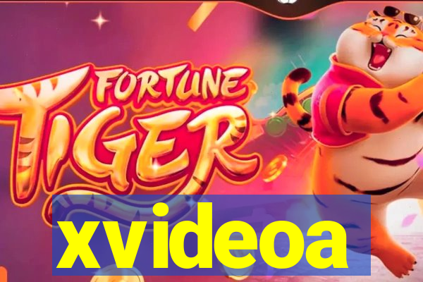 xvideoa