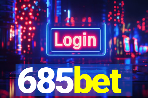 685bet