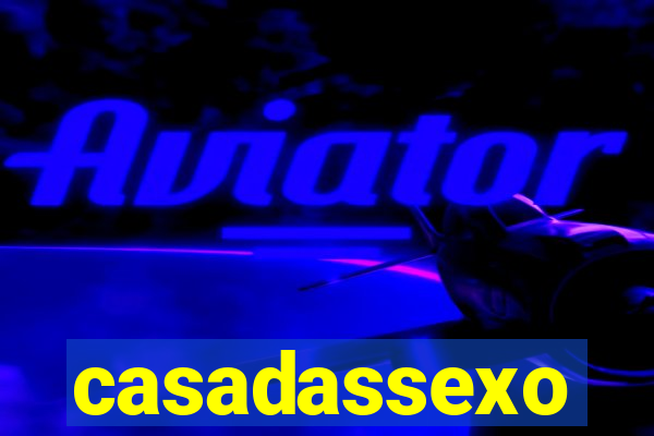 casadassexo