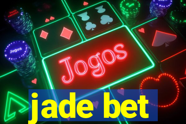 jade bet