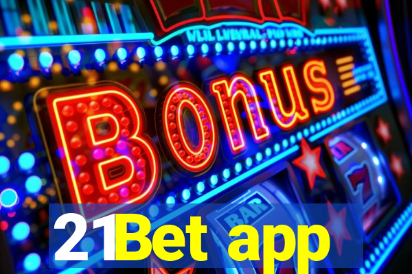 21Bet app