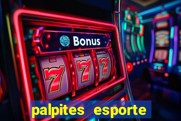 palpites esporte net jogos de hoje