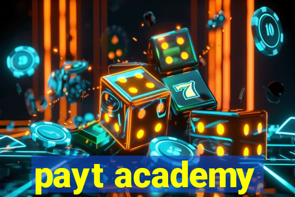 payt academy