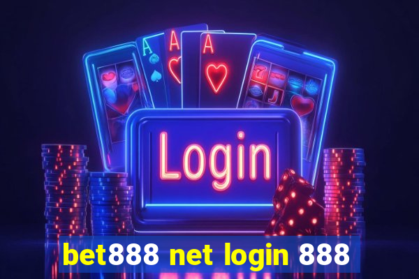 bet888 net login 888