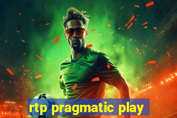 rtp pragmatic play