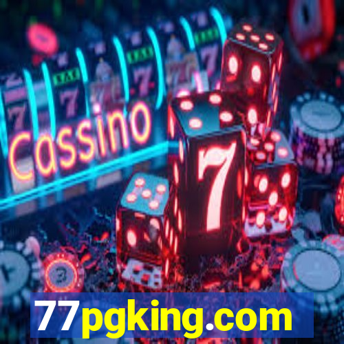 77pgking.com