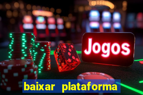 baixar plataforma 74 bet