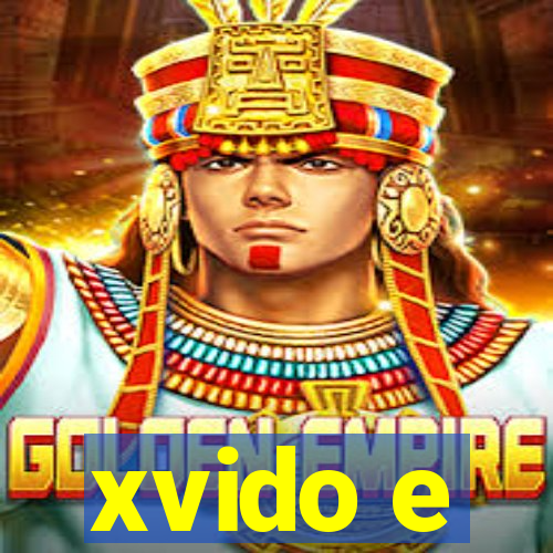 xvido e