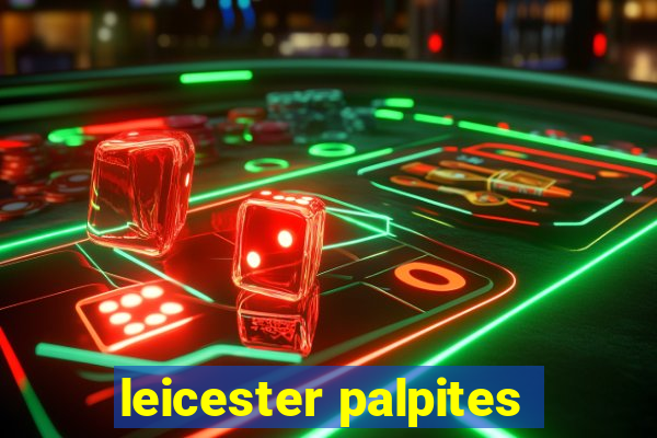 leicester palpites