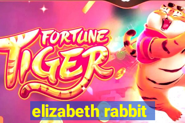 elizabeth rabbit