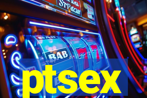 ptsex