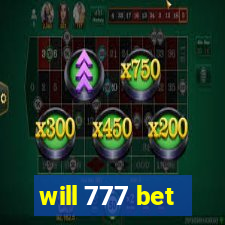 will 777 bet