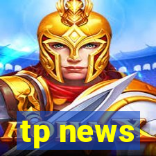 tp news