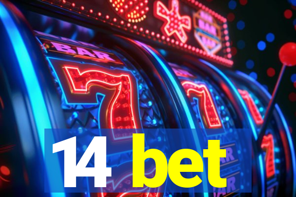 14 bet