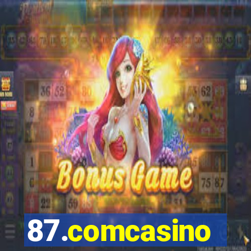 87.comcasino