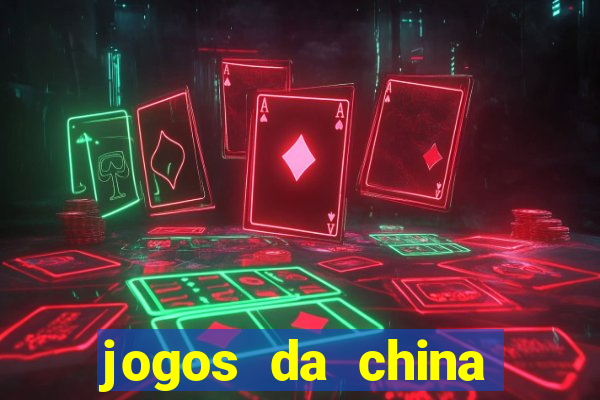 jogos da china para ganhar dinheiro