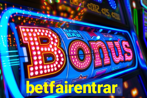 betfairentrar