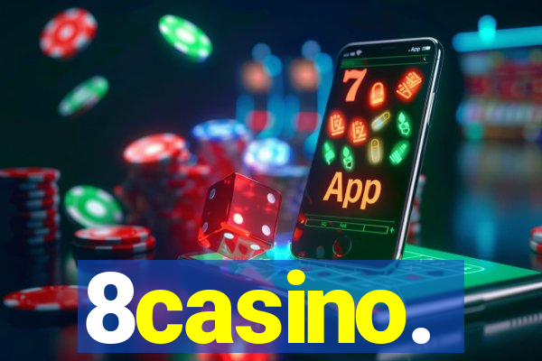 8casino.