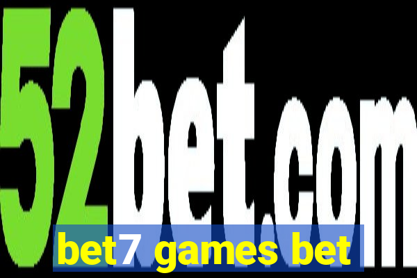 bet7 games bet