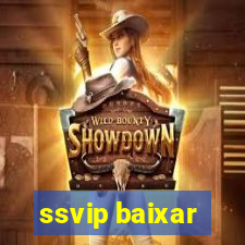 ssvip baixar