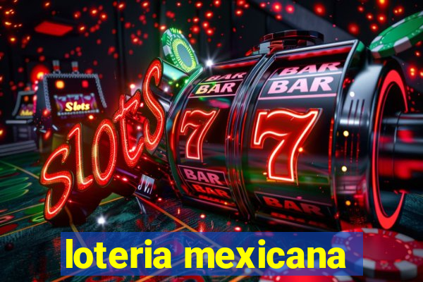 loteria mexicana