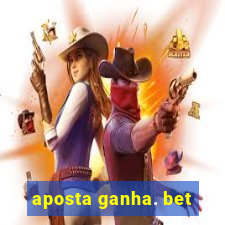 aposta ganha. bet