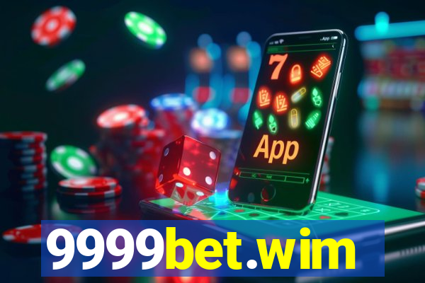 9999bet.wim