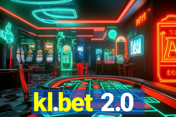 kl.bet 2.0