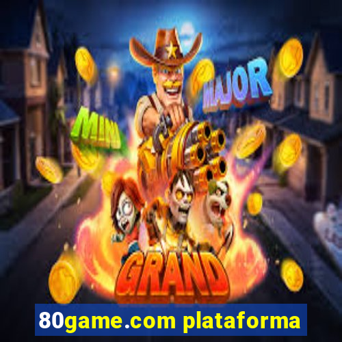 80game.com plataforma