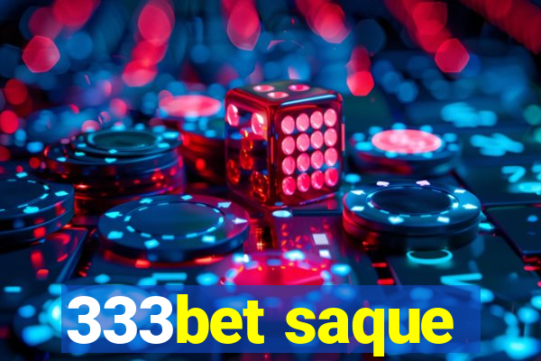 333bet saque