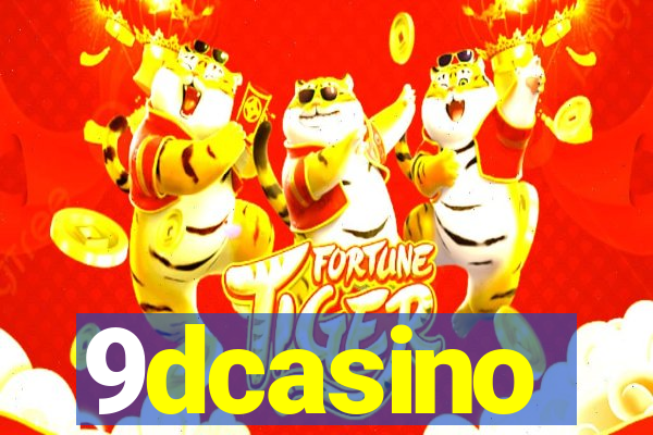 9dcasino