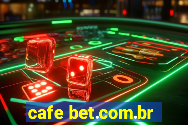 cafe bet.com.br