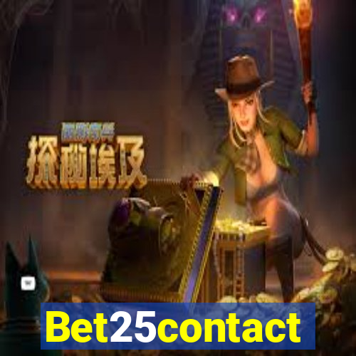 Bet25contact