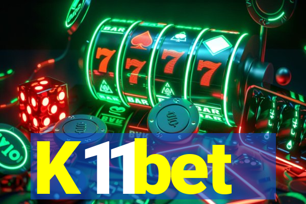 K11bet