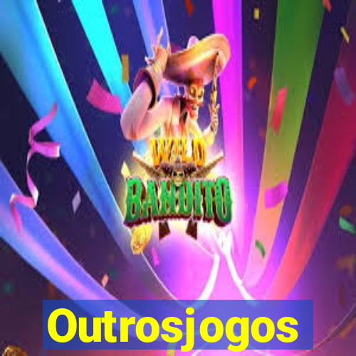 Outrosjogos