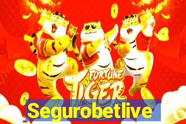 Segurobetlive